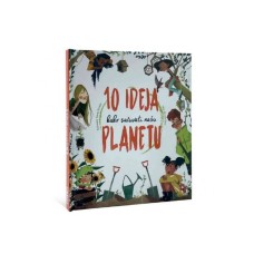 DEXY CO 10 ideja kako sačuvati našu planetu